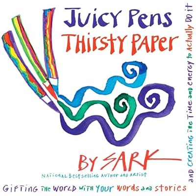 Juicy Pens, Thirsty Paper