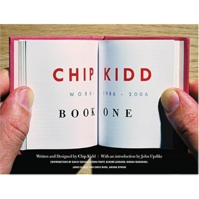 Chip Kidd: Book One: Work: 1986-2006