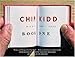 Chip Kidd: Book One: Work: 1986-2006 (Bk. 1)