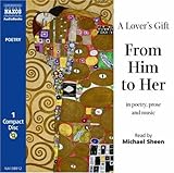 A Lover's Gift from Him to Her: Poetry-Prose Music (Poetry S.)