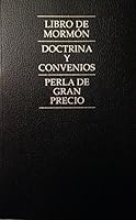 Libro De Mormon / Doctrina y Convenios / Perla de Gran Precio B01MXGQAJZ Book Cover