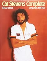 Cat Stevens Complete: Songs from 1970-1975 0711914540 Book Cover