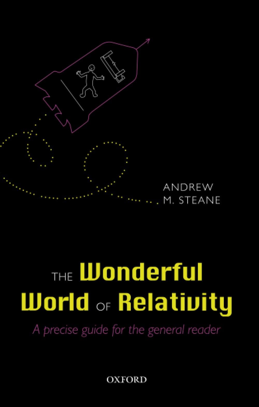 WONDERFUL WORLD OF RELATIVITY P: A Precise Guide For The General Reader