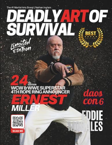 Deadly Art of Survival Magazine 24th Edition Featuring Eddie Morales: