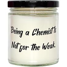 Being a Chemist is Not for The Weak. Scent Candle, Chemist Present from Team Leader, Joke for Friends, Scented Candles, Candle scents, New Candle scents, Best Smelling Candles, Unique Candles, Funky