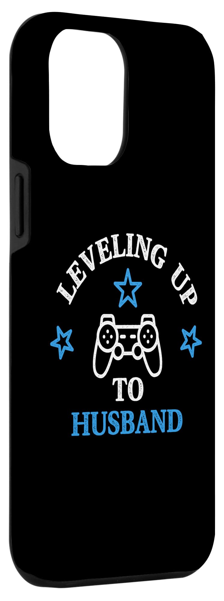 iPhone 15 Pro Max Leveling Up To Husband - Married Man Video Games Lover Case - Image 3