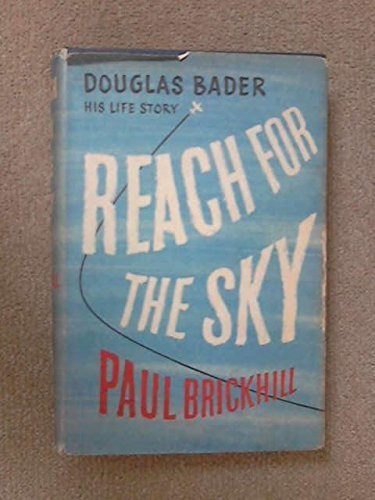 Reach for the Sky by Paul Brickhill (1954-08-03) B01FKUA4GY Book Cover