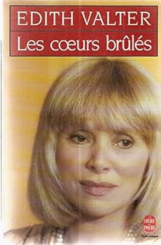 Paperback Les coeurs brûlés [French] Book