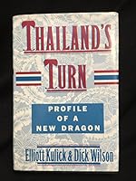 Thailand's Turn: Profile of a New Dragon 0312079524 Book Cover