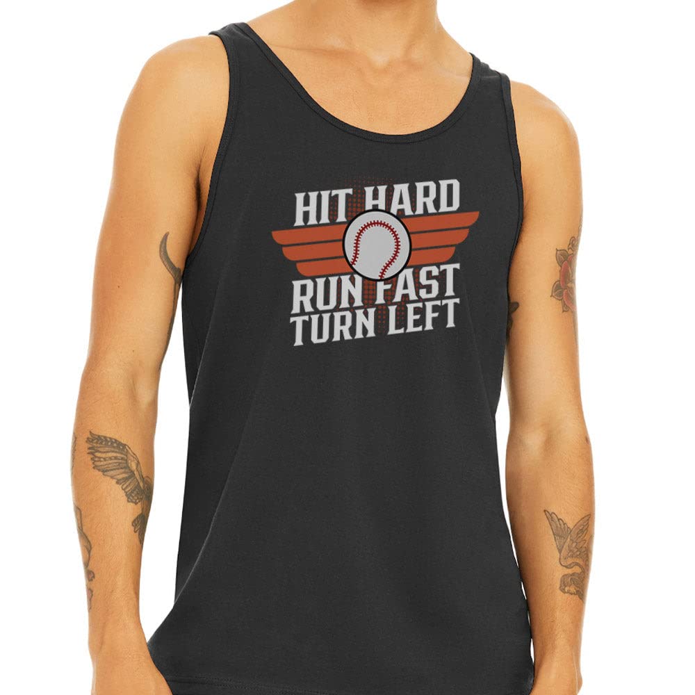 Hit Hard Run Fast Turn Left Baseball Tank Top Unisex Medium Black