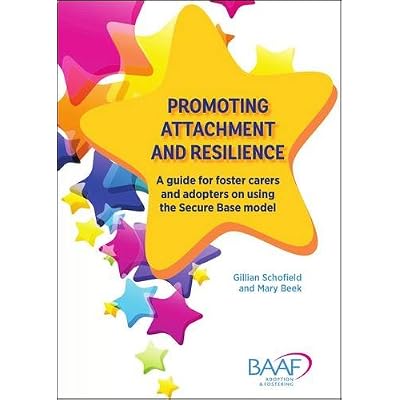 Promoting attachment and resilience