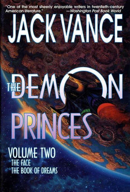 The Demon Princes  Volume Two: The Face  The Book of Dreams