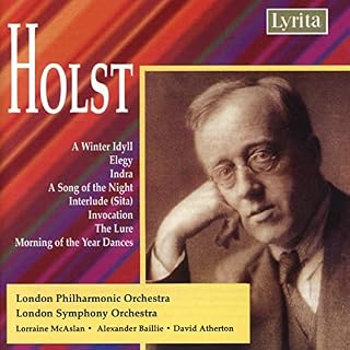 Holst: A Winter Idyll / Indra / A song of the Night /