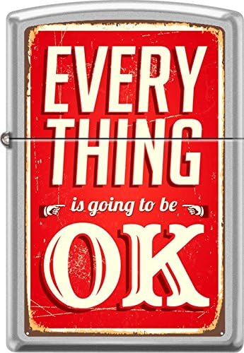 Zippo Everything is Going to Be Ok Rusted Sign Satin Chrome Windproof Lighter