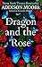 The Dragon and the Rose (Celestra Forever After Book 2)