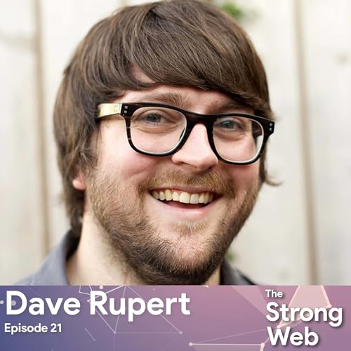 Dave Rupert - Creator Series Part 3 cover art