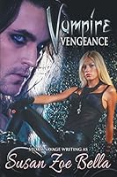 Vampire Vengeance 1512105562 Book Cover