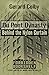 Du Pont Dynasty: Behind the Nylon Curtain (Forbidden Bookshelf)