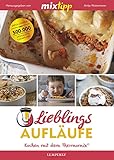  MIXtipp Lieblings-Aufläufe: Kochen mit dem Thermomix TM5 und TM31