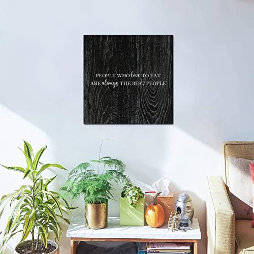 Wooden Signs With Saying People Who Love To Eat Are Always The Best People Wood Plaque Sign Wall Hanging Encouragement Gifts Quote Wood Sign For Home Cabin Front Door Outdoor Decoration 10X10In #TOP3