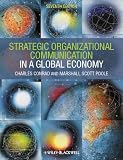 Strategic Organizational Communication: In a Global Economy