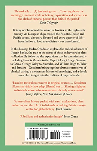 Planting the World: Joseph Banks and His Collectors: An Adventurous History of Botany