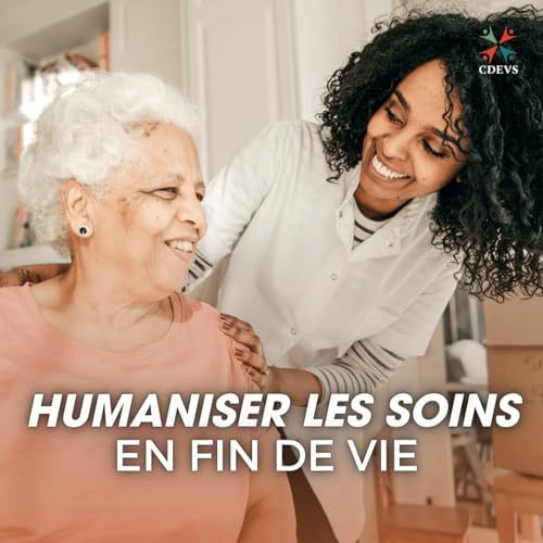 Humaniser les soins en fin de vie - Didier Caenepeel, op