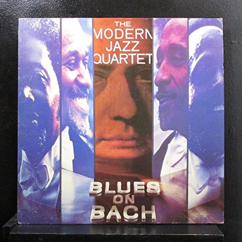 Blues On Bach The Modern Jazz Quartet image 3
