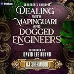 Cover of Dealing with Mapinguari and Dogged Engineers