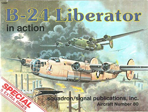 B 24 Liberator in Action B 24 Liberator in Action