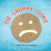 The Grumpy Cookie 1672831946 Book Cover