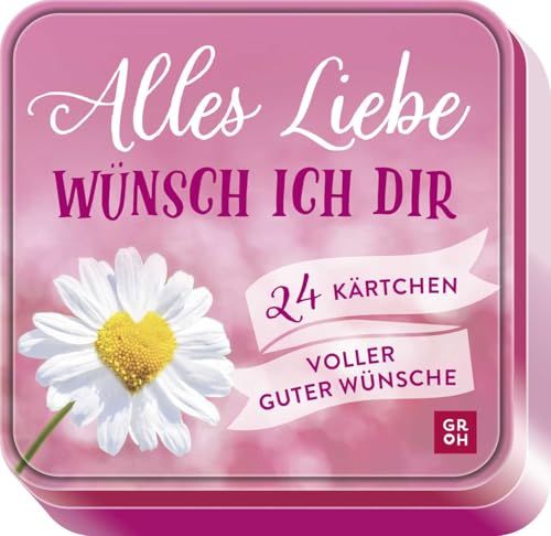 Alles Liebe wünsch ich dir: 24 Kärtchen voller guter Wünsche | Dekorative Metalldose zum Verschenken | jede Karte mit Lochung zum Aufhängen