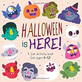 Paperback Halloween Is HERE!: A Fun Activity Book for 6-12 Year Olds Book