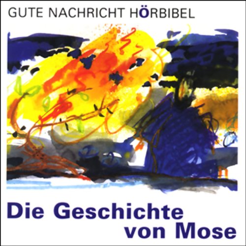 Die Geschichte von Mose