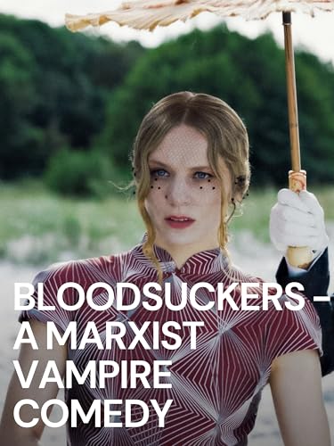  Bloodsuckers – A Marxist Vampire Comedy