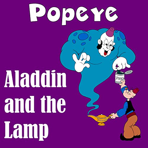 Aladdin and the Lamp (GR Mix) by Classic Cartoons feat. Popeye Cartoons