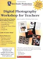 Digital Photography Workshop for Teachers 1590099311 Book Cover