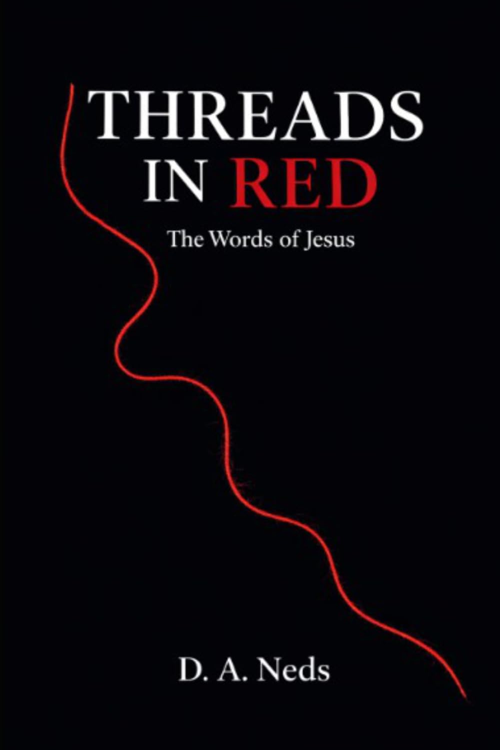 Threads in Red: The Words of Jesus
