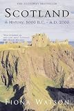 Scotland: A History, 8,000 B.C. to A.D. 2000