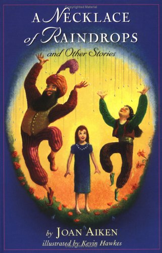 A Necklace of Raindrops: And Other Stories 0375905847 Book Cover