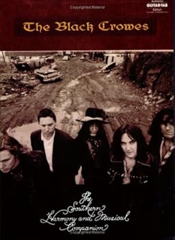 Paperback Black Crowes -- The Southern Harmony and Musical Companion: Authentic Guitar TAB (Authentic Guitar-Tab Editions) Book