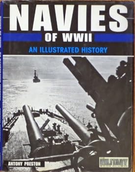 Hardcover Navies of WWII : An Illustrated History [Unknown] Book