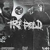  Tri-Fold [Explicit]