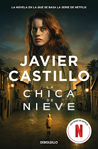 La chica de nieve: Una edición especial con la cubierta de la serie de Netflix: 1 (Best Seller)