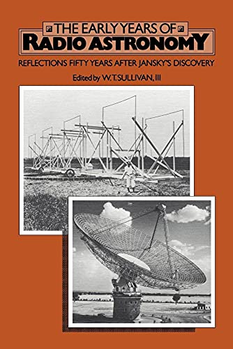 The Early Years Of Radio Astronomy: Reflections Fifty Years After Jansky'S Discovery