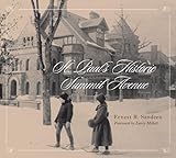 St. Paul’s Historic Summit Avenue (Fesler-Lampert Minnesota Heritage)