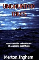 Undaunted Tales 0965436047 Book Cover