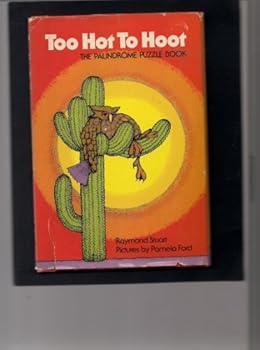 Hardcover Too hot to hoot: The palindrome puzzle book