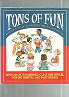 Tons of Fun 0688152112 Book Cover