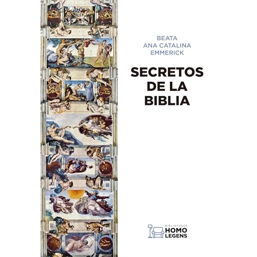 Secretos de la Biblia Audiolibro Por Ana Catalina Emmerick arte de portada